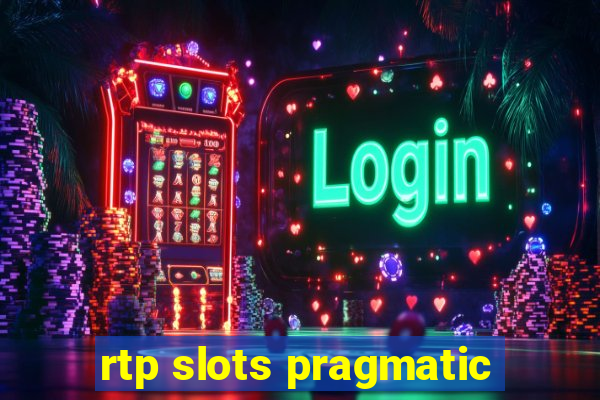 rtp slots pragmatic